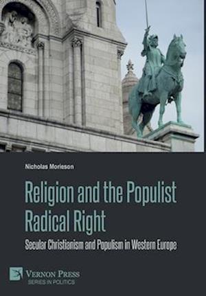 Religion and the Populist Radical Right