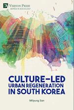 Culture-Led Urban Regeneration in South Korea 