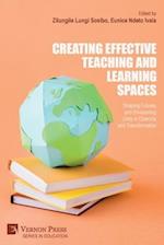 Creating Effective Teaching and Learning Spaces