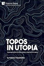 Topos in Utopia