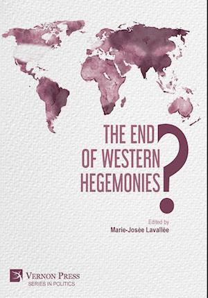 The End of Western Hegemonies?