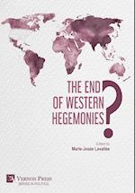 The End of Western Hegemonies? 