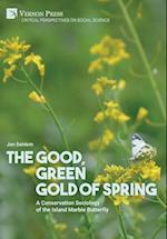 The Good, Green Gold of Spring