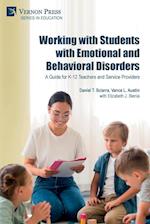 Working with Students with Emotional and Behavioral Disorders