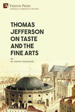 Thomas Jefferson on Taste and the Fine Arts 