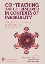 Co-teaching and co-research in contexts of inequality