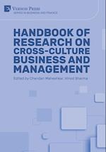 Handbook of Research on Cross-culture Business and Management 