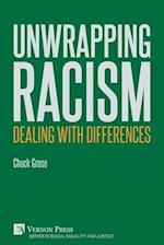 Unwrapping Racism: Dealing with Differences 