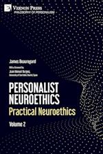 Personalist Neuroethics