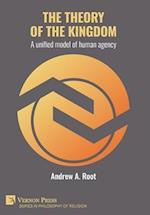 The theory of the kingdom: A unified model of human agency