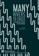 Many Rivers to Cross