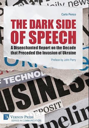 The Dark Side of Speech