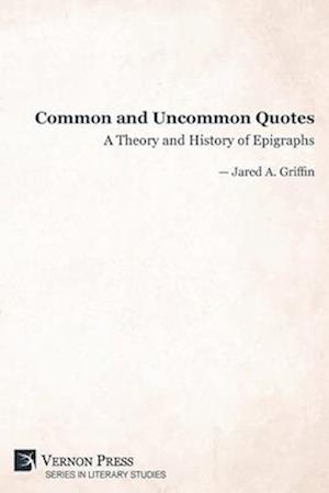 Common and Uncommon Quotes