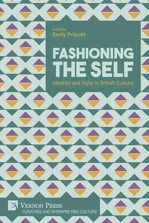 Fashioning the Self