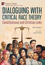 Dialoguing with Critical Race Theory