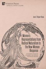 Women's Representations from Radical Naturalism to the New Woman Response