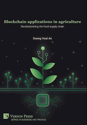 Blockchain applications in agriculture