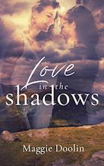 Love in the Shadows 