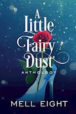 A Little Fairy Dust