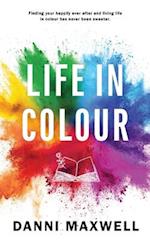 Life in Colour 