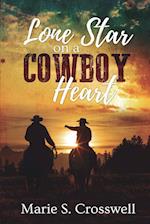 Lone Star on a Cowboy Heart