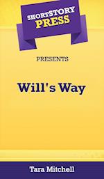 Short Story Press Presents Will's Way 