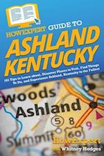 HowExpert Guide to Ashland, Kentucky