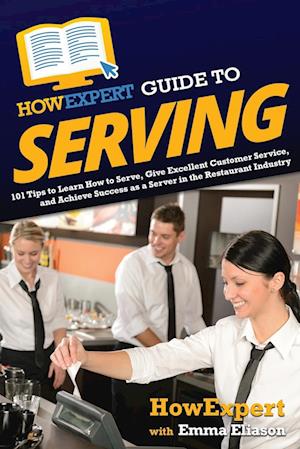 HowExpert Guide to Serving