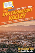 HowExpert Guide to the San Fernando Valley