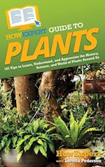 HowExpert Guide to Plants