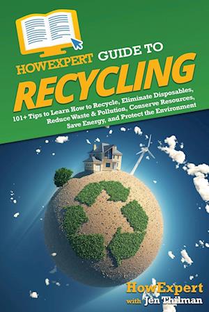 HowExpert Guide to Recycling