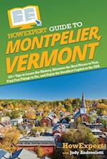 HowExpert Guide to Montpelier, Vermont