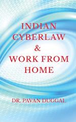 INDIAN CYBERLAW & WORK FROM HOME 