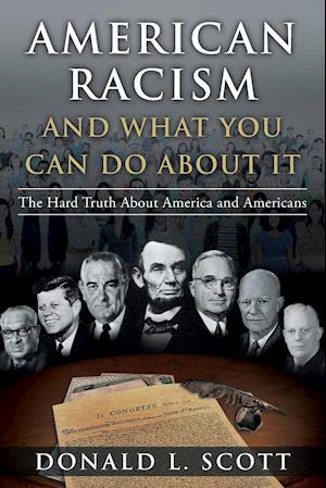 American Racism and What You Can Do About It