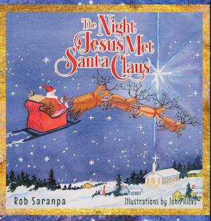 The Night Jesus Met Santa Claus