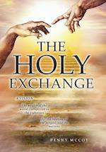 The Holy Exchange