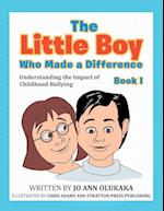 The Little Boy Who Made a Difference