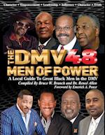 The DMV48 Men Of Power