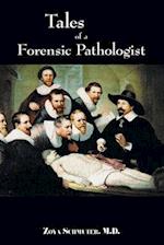 Tales of a Forensic Pathologist 