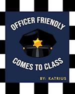 Officer Friendly Comes to Class