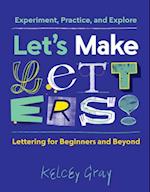 Let's Make Letters!