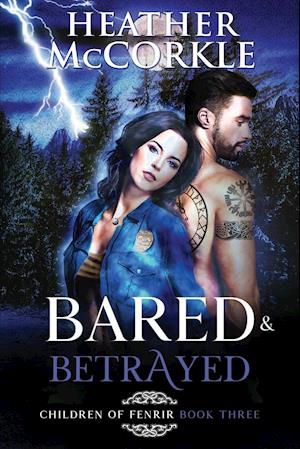 Bared & Betrayed