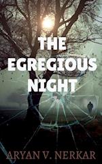 The Egregious Night 