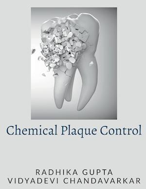 Chemical Plaque Control