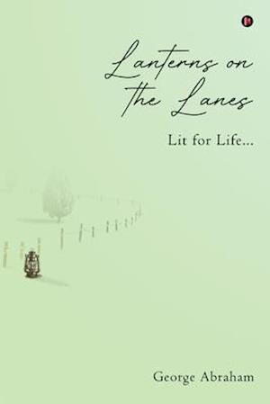 Lanterns on the Lanes : Lit for Life...