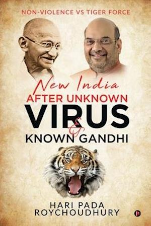 New India after unknown Virus and Known Gandhi