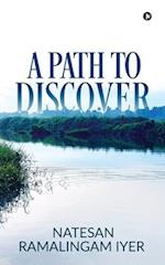 A Path to Discover