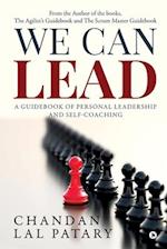 We Can Lead: A Guidebook of Personal Leadership and Self-Coaching 