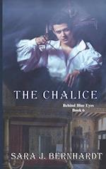 The Chalice: Behind Blue Eyes: Book 6 