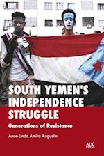 South Yemen's Independence Struggle